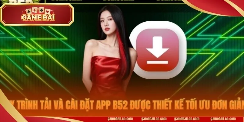 Tải App B52: Chi Tiết Quy Trình Tải B52 App Về Máy - Pgvip Tải App B52: Chi Tiết Quy Trình Tải B52 App Về Máy - Pgvip