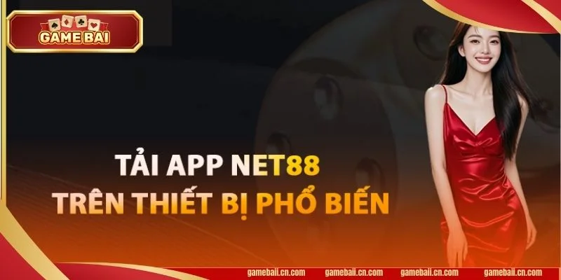 Tải App Net88: Giải Trí Siêu Dễ Dàng Chỉ Với Một Cú Chạm - Pgvip